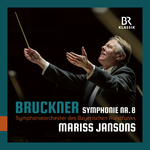 布鲁克纳: 第八交响曲 (杨颂斯 & 巴伐利亚广播交响乐团) Symphonieorchester des Bayerischen Rundfunks,Maris FLAC | 48kHz/24bit